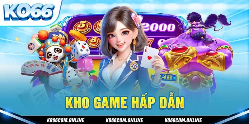 Thoả sức cá cược với kho game đa dạng