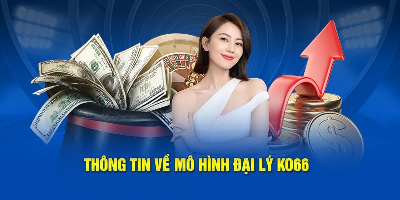 Hợp tác đại lý KO66